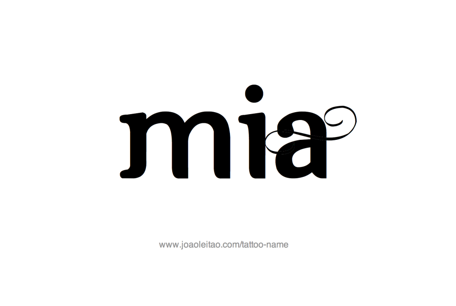 Mia name inscription