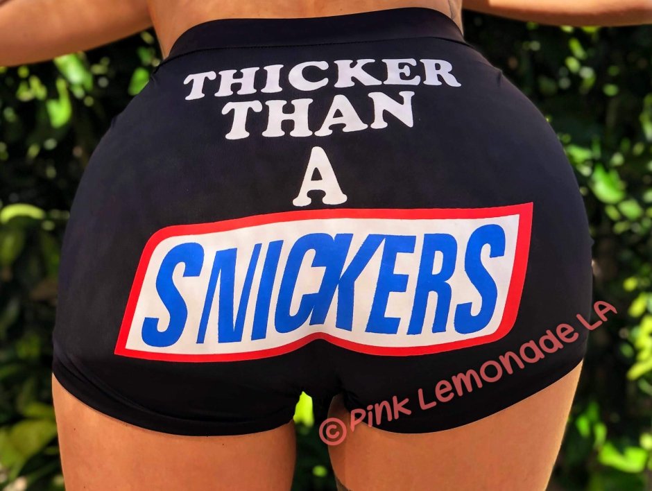 Thicker than A Snicker