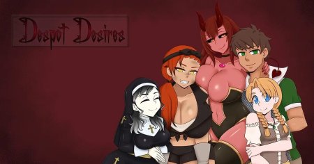 Despot Desires v1.3 Alpha the Armory